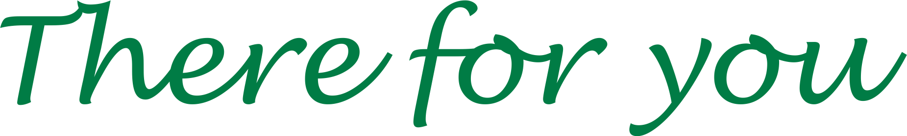 There for you